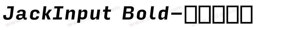 JackInput Bold字体转换
